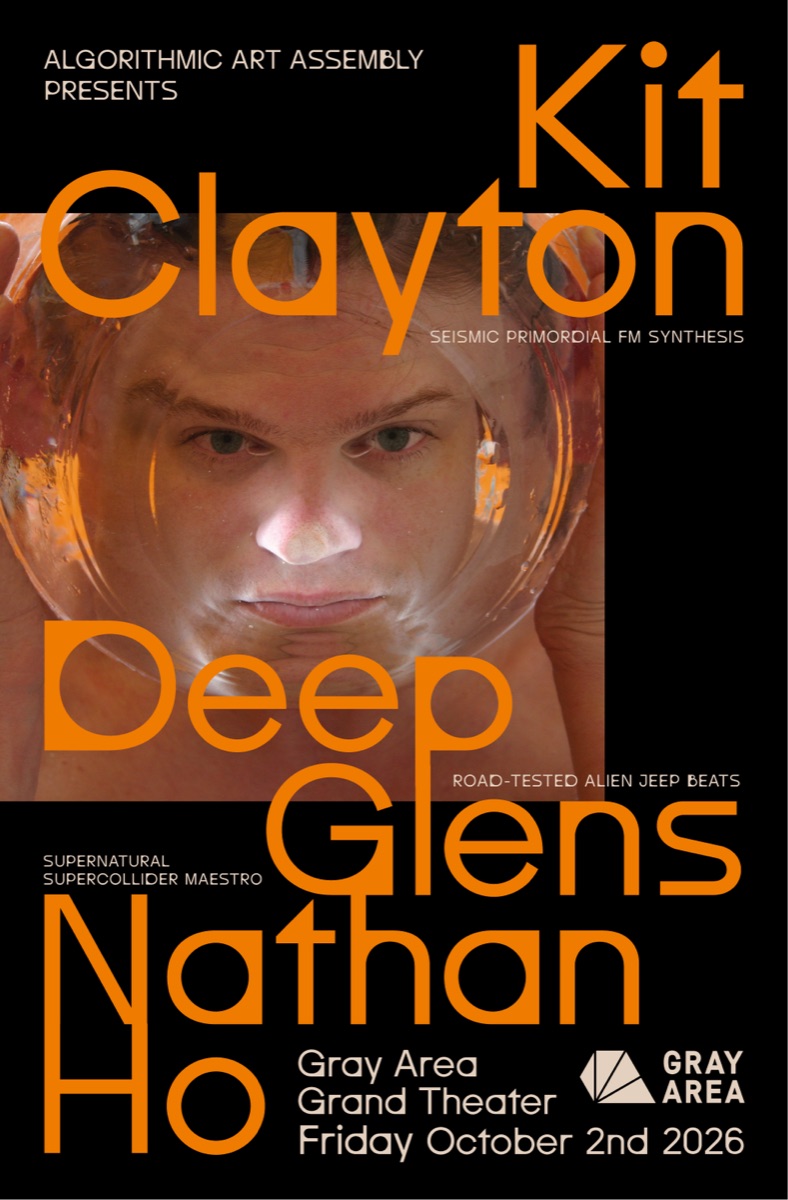 Algorithmic Art Assembly presents Kit Clayton — event flyer